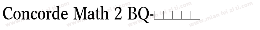 Concorde Math 2 BQ字体转换